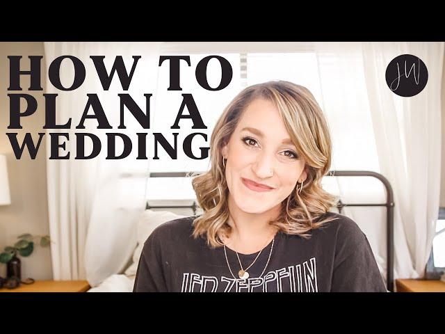 How to Plan a Wedding