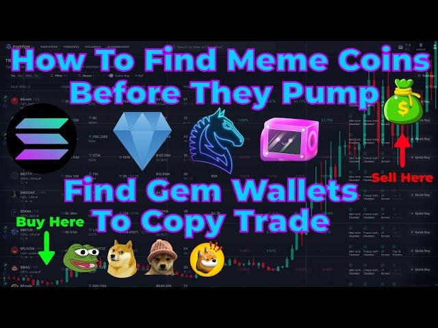 How To Find Meme Coins Before They Pump | Find Gem Wallets To Copy Trade on Solana Full Tutorial SOL