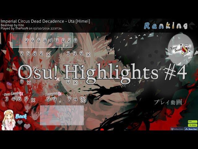 Osu! Stream Highlights #4