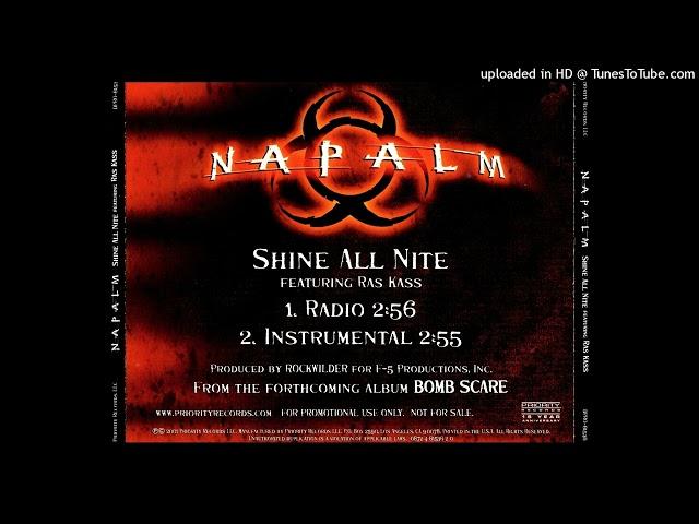 Napalm- Shine All Nite- Radio Ft. Ras Kass