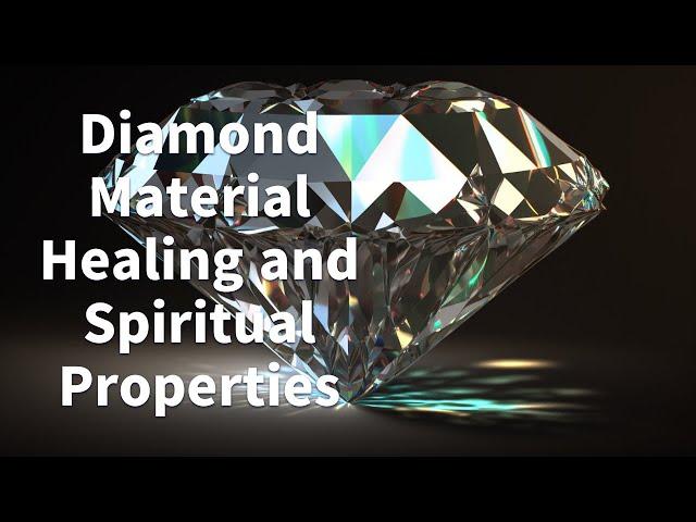 Diamond Material Healing and Spiritual Properties