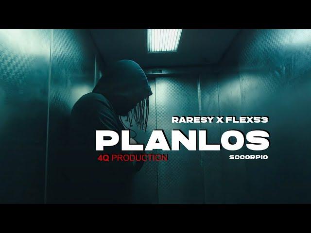 RARESY x FLEX53 - PLANLOS (Official Video)