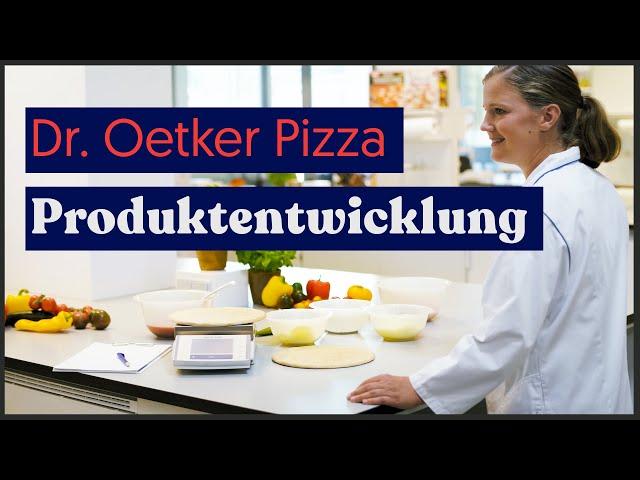 Produktentwicklung Pizza bei Dr. Oetker