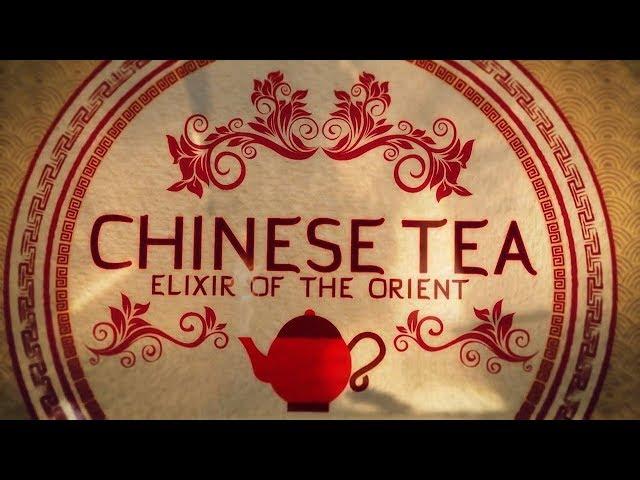 Chinese tea: elixir of the orient