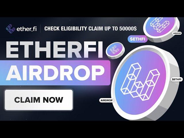 Crypto Airdrop | 50000$ ETHERFI Airdrop