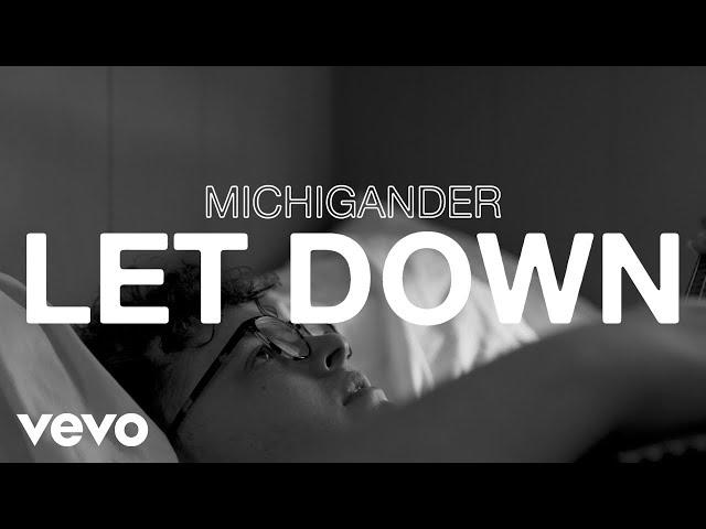 Michigander - Let Down