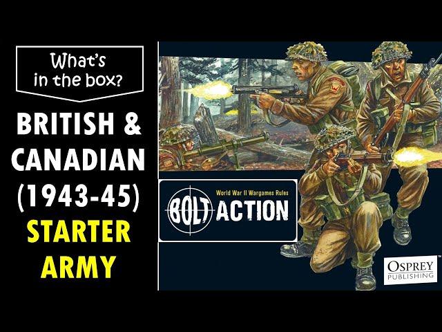 Bolt Action British & Canadian Army (1943-45) Starter Army, unboxing and review