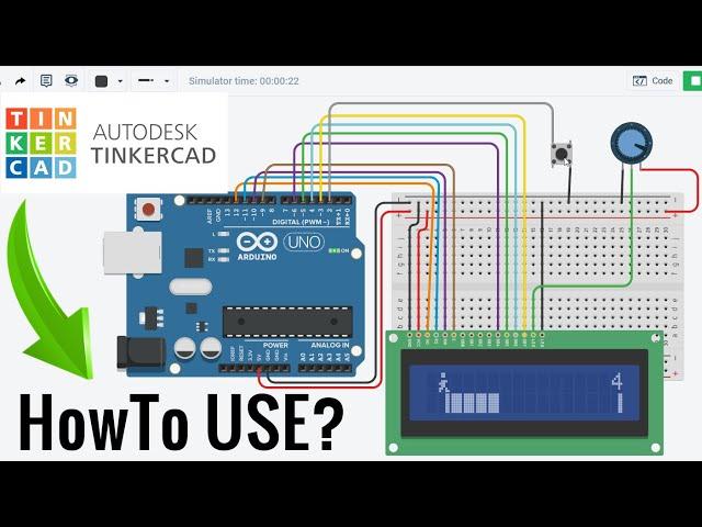 How to Use TINKERCAD For Beginners | Make Arduino Projects Without Hardware