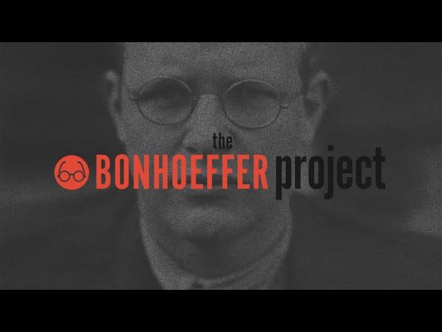 The Bonhoeffer Project - Promo Video