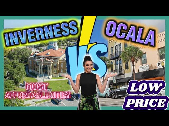 MORE AFFORDABLE CITIES IN FLORIDA  INVERNESS VS OCALA 