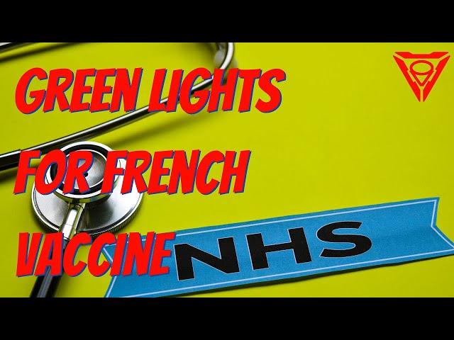 UK gives green light to French coronavirus vaccine | Outside Views on Brexit and UK politics