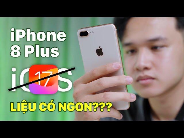 Nên mua iPhone 8 Plus: 3.5 củ nhưng không lên được iOS 17? | 24hStore