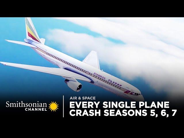 Every Single Plane Crash - Air Disasters Seasons 5, 6, 7