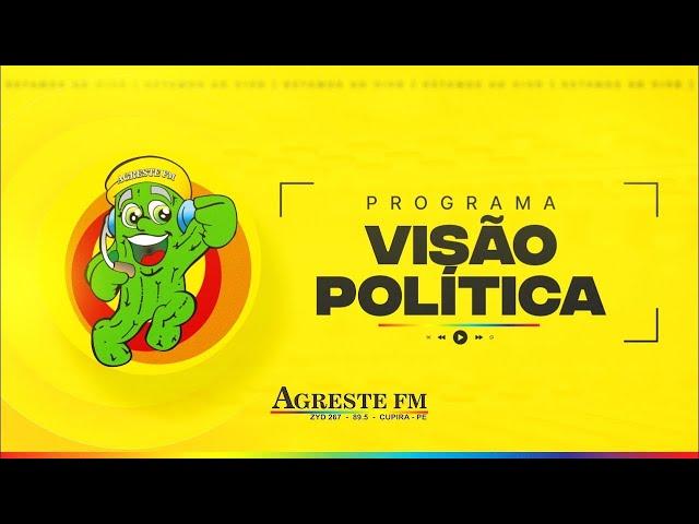 PROGRAMA - VISÃO POLÍTICA - 06 - 06 - 2024