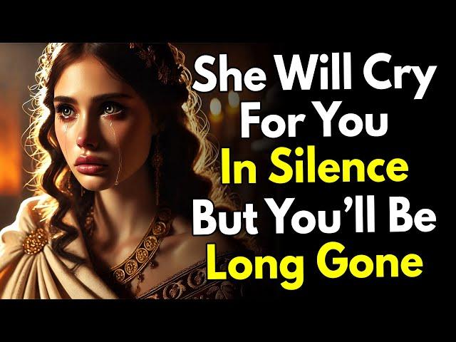 She Will Cry for You in Silence… But You’ll Be Long Gone ~Stoic Power