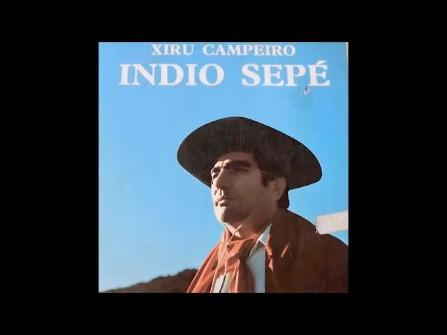 Índio Sepé - Meu São Sepé (Índio Sepé - Pompílio B. Ribeiro) LP 1974 - Faixa 02 - Lado A - A Pedido