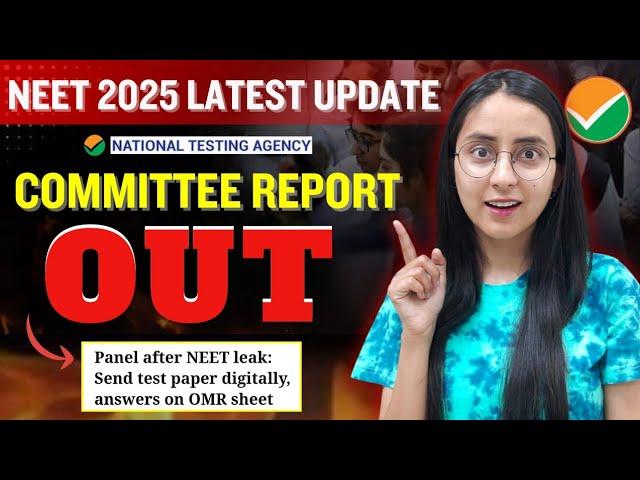 NEET 2025 Big Update | NTA Committee Report Out #neet #neet2025 #update