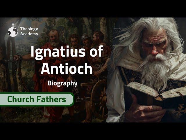 Ignatius of Antioch - The Complete Story Documentary | Church Fathers