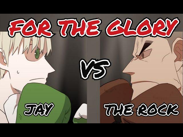 Webtoon The Boxer: Jay VS The Rock "FOR THE GLORY!!!" MMV Fight