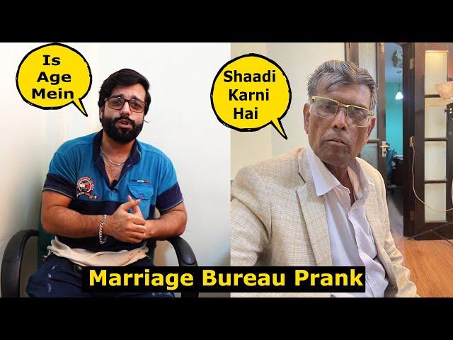 Marriage Bureau Prank | Pranks In Pakistan | Humanitarians