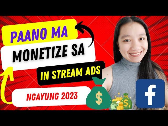 PAANO MA MONETIZE SA IN STREAM ADS FACEBOOK PERSONAL ACCOUNT NGAYUNG 2023