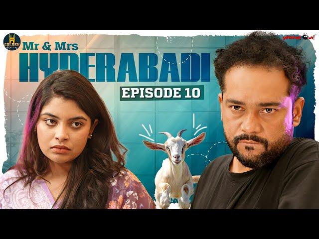 Mr & Mrs Hyderabadi | Episode 10 | Golden Hyderabadiz | Abdul Razzak | Comedy Video | Bakrid Mubarak