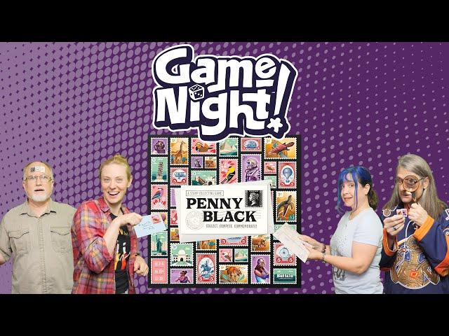 Penny Black - GameNight! Se12 Ep10 - How to Play and Playthrough