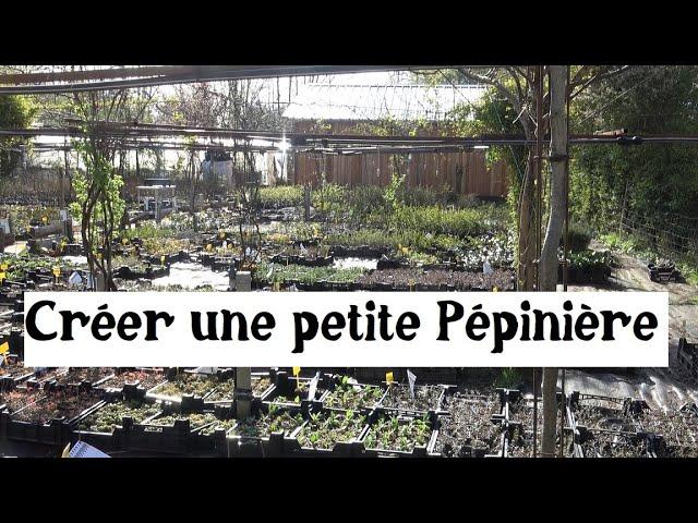 Créer une Pépinière  (devenir pépiniériste) !