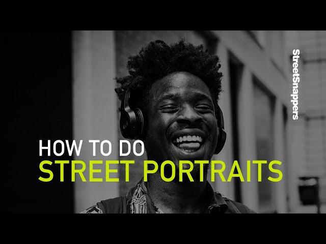 How to take Street Portraits