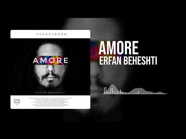 Erfan Beheshti ft Amir CY - Amore(Official Audio)