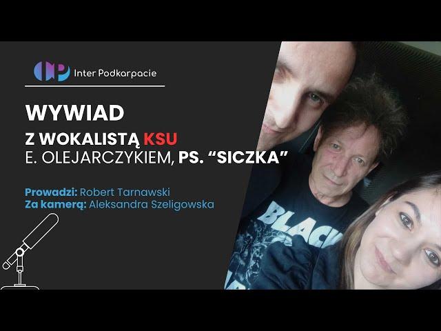 Inter Podkarpacie TV: "Idź pod prąd": Siczka i KSU - legenda Bieszczad i podkarpackiego rocka