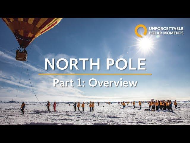 Part 1 | North Pole: The Ultimate Arctic Adventure