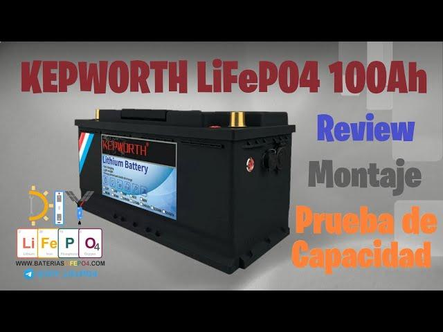 Review batería KEPWORTH 100Ah LiFePO4  - DIY ElectroCamper