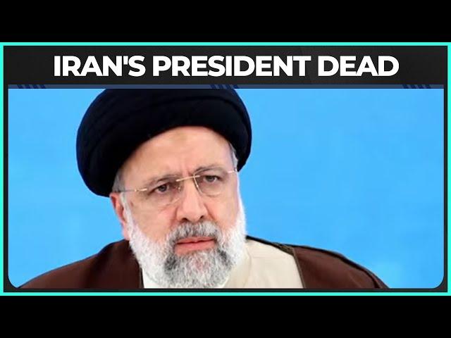 Iran’s President is Dead: What Happens Next?