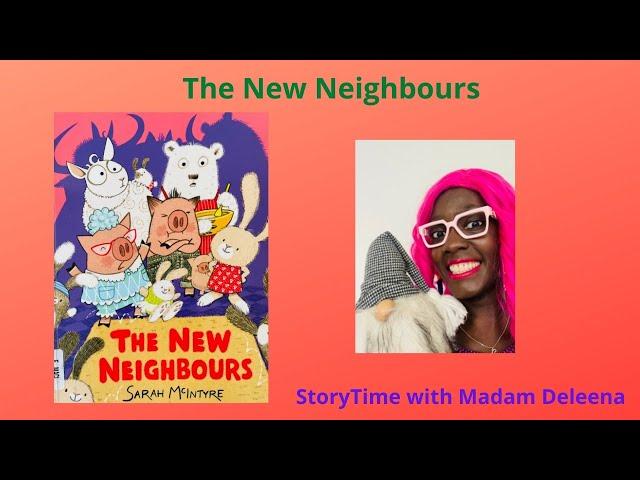 THE NEW NEIGHBOURS by Sarah McIntyre