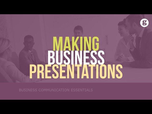 Making Business Presentations