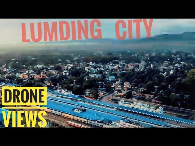 LumdinG city From Sky || Drone Shoots Lumding || View Lumding City From Sky || #Blog40 By Nobita