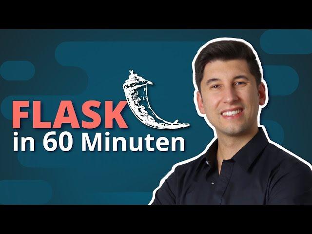 FLASK Python Tutorial für Anfänger - WebApps erstellen in 60 Minuten