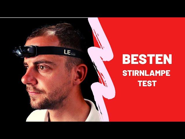 Die Besten Stirnlampe Test - (Top 5)