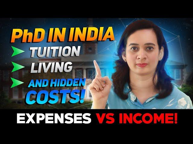 What Does a PhD in India Actually COST?