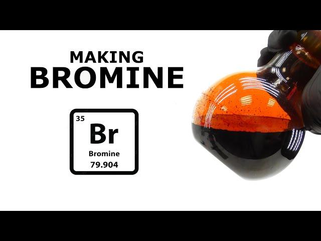 Making Bromine – A Deadly Liquid Element