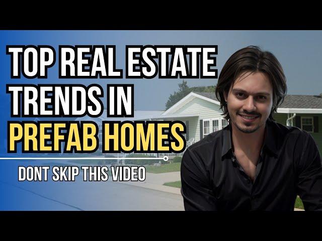 Top Real Estate Trends in Prefab Homes | Realty Solutions