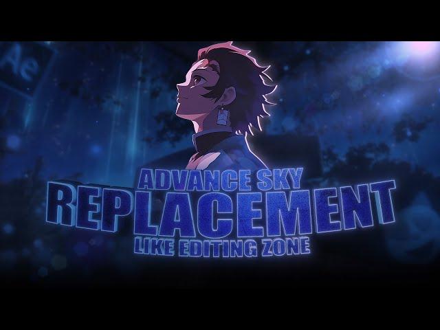 ADVANCE SKY REPLACEMENT !! in After Effects Tutorial