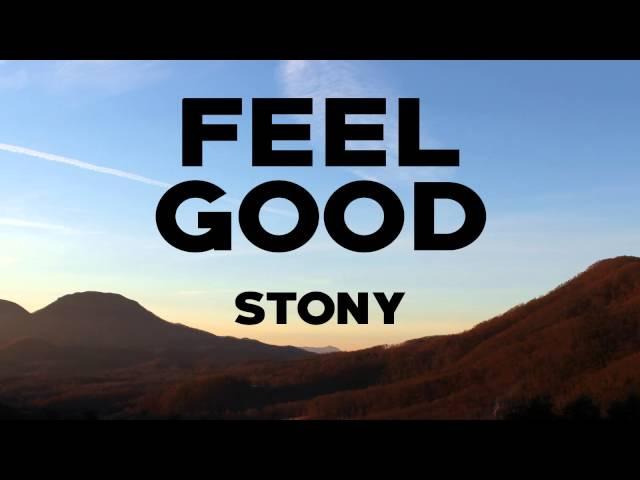 Feel Good - Stony