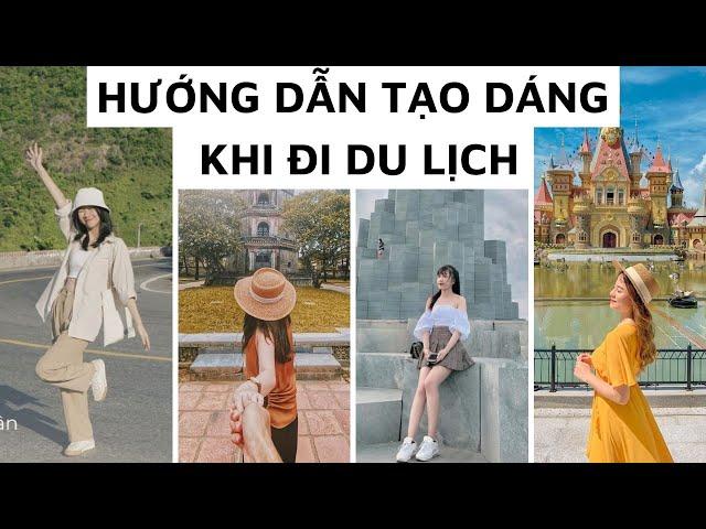 Hướng dẫn tạo dáng chụp ảnh khi đi du lịch | Miss Áo Dài