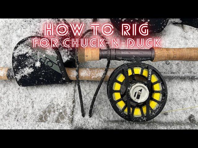 How to rig your line for chuck and duck