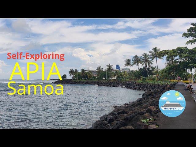 Apia, Samoa - Exploring the Town on Your Own