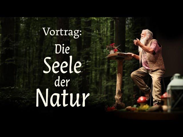 Vortrag: Die Seele der Natur