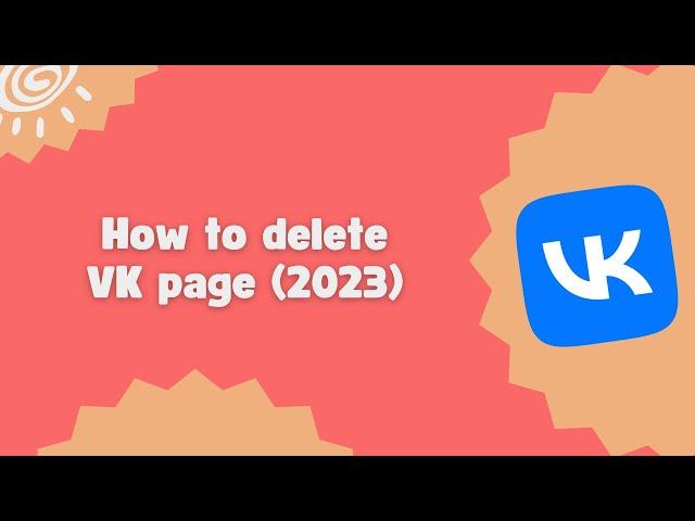 How to delete VK page (2023)