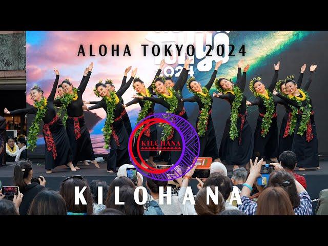 KILOHANA / ALOHA TOKYO 2024
